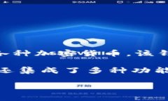 tpWallet 是在 2018 年推出的一款区块链数